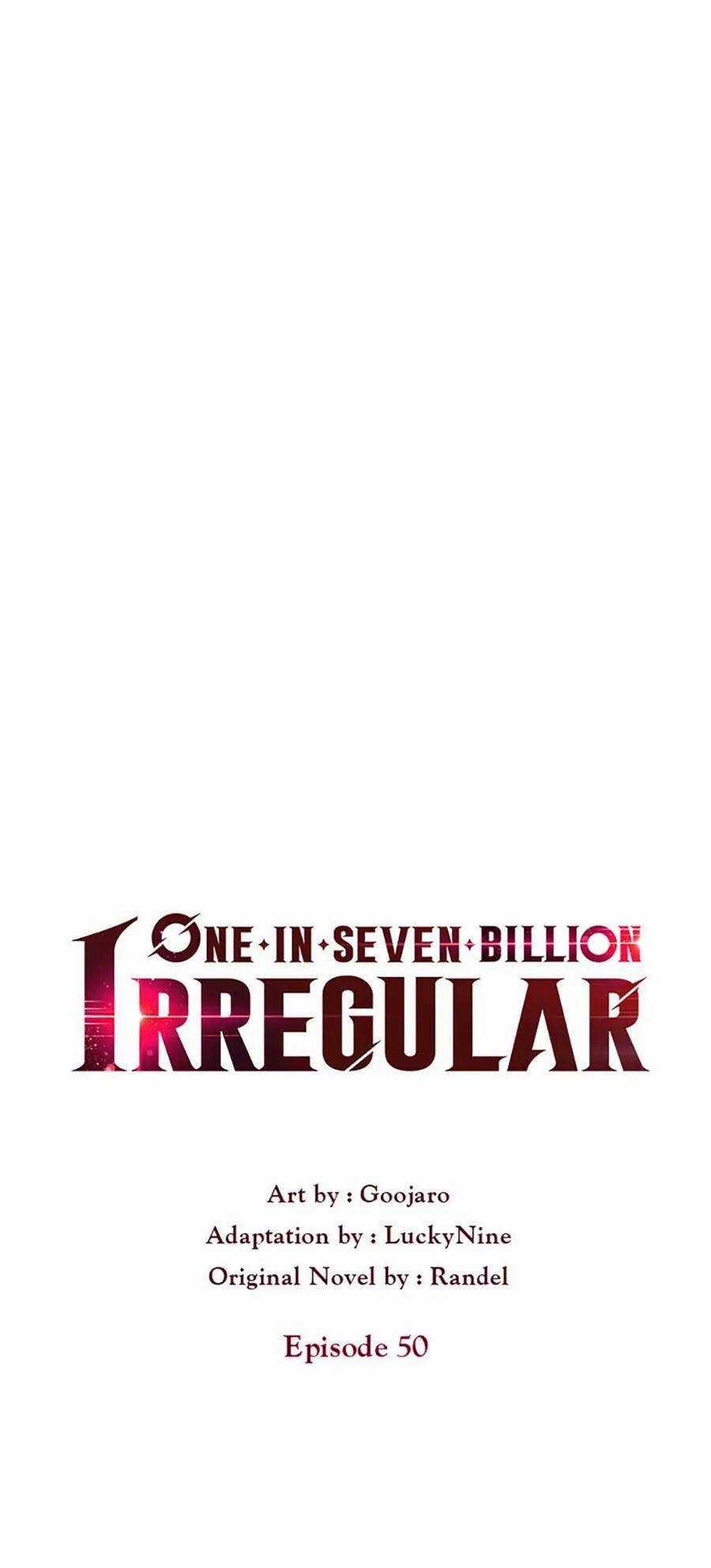 Ta Độc Nhất Giữa 7 Tỷ Người Chapter 50 trang 10