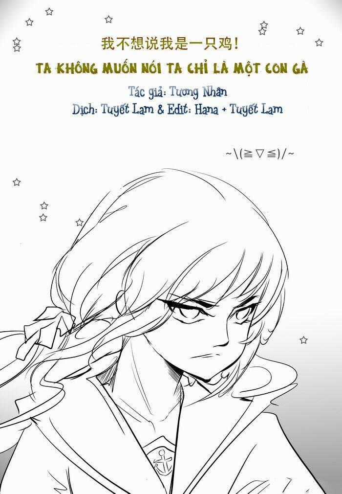 Ta Không Muốn Nói Ta Chỉ Là Một Con Gà Chapter 36 trang 4