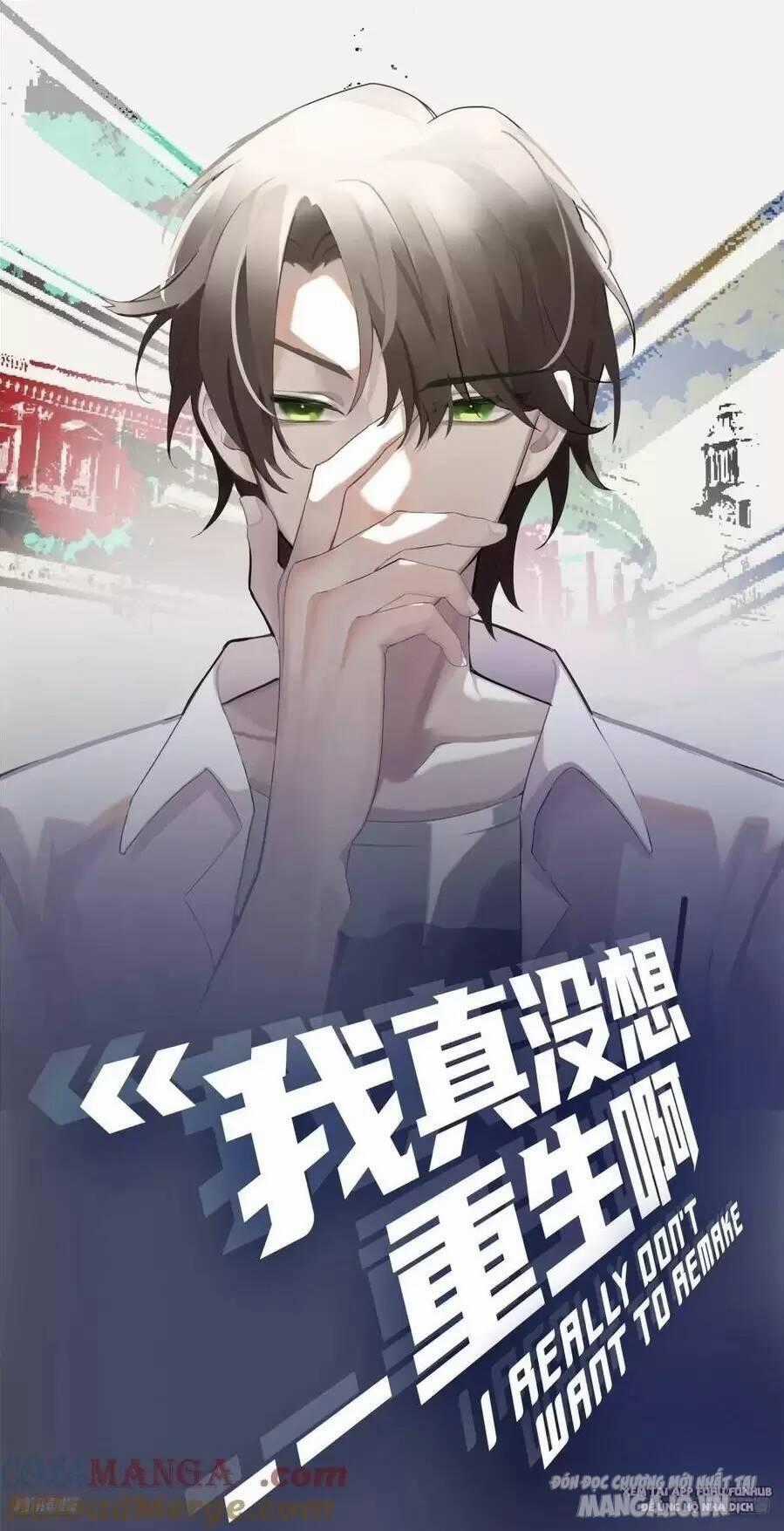 Ta Không Muốn Trùng Sinh Đâu Chương 360 trang 1