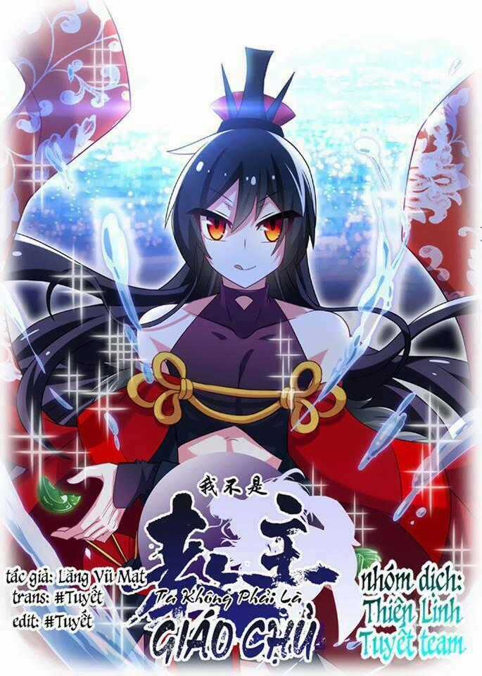 Ta Không Phải Là Giáo Chủ Chapter 7 trang 0
