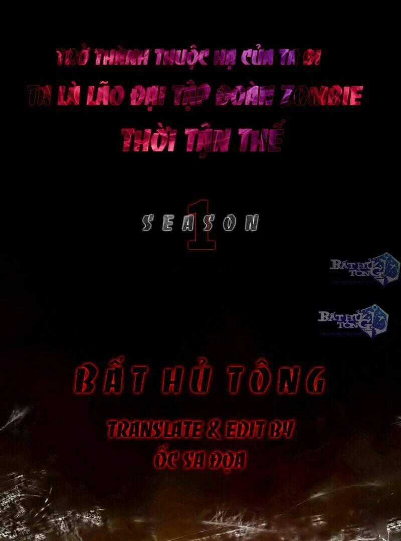 Ta Là Lão Đại Thời Tận Thế Chapter 31.1 trang 1