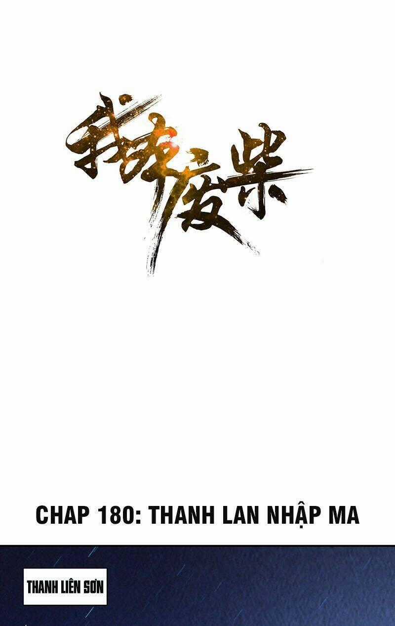 Ta Là Phế Vật Chapter 180 trang 1
