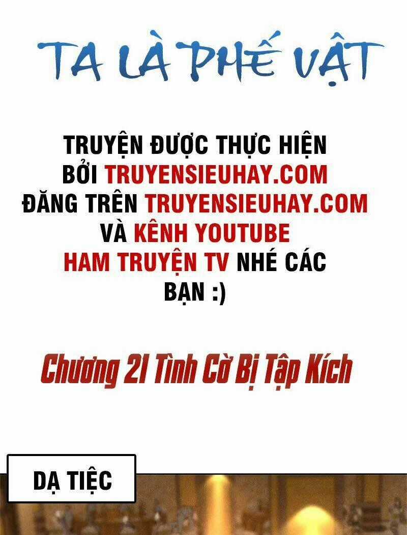 Ta Là Phế Vật Chapter 21 trang 1