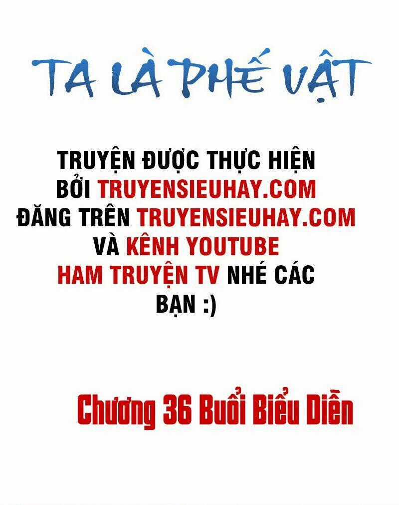 Ta Là Phế Vật Chapter 36 trang 1