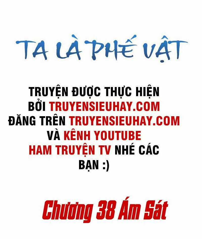 Ta Là Phế Vật Chapter 38 trang 1