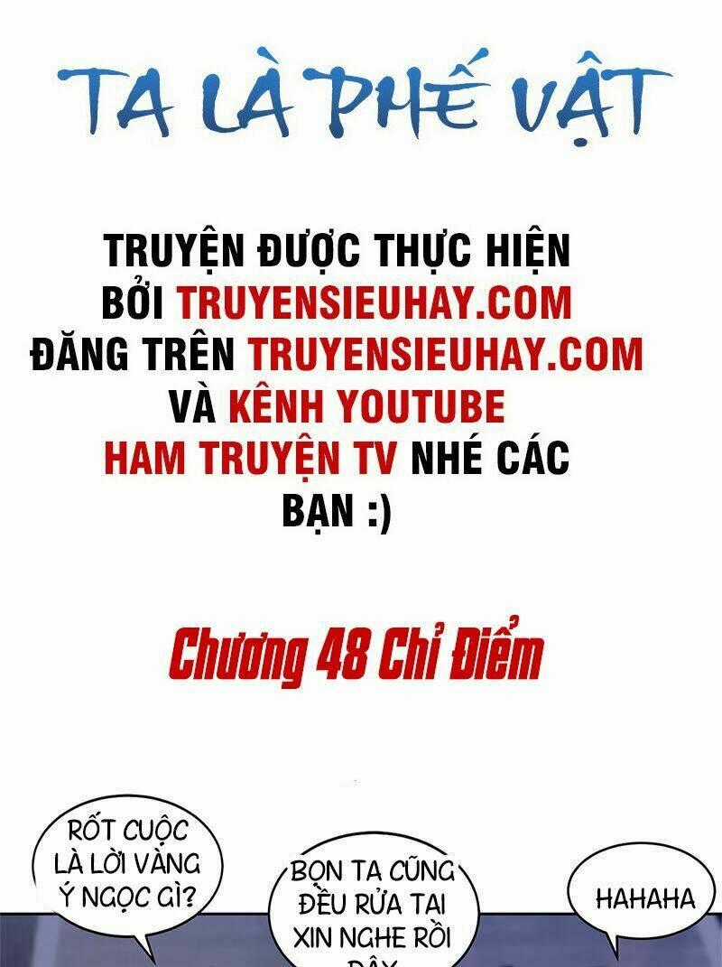 Ta Là Phế Vật Chapter 48 trang 1
