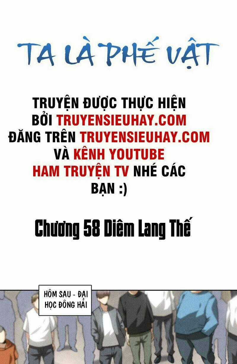 Ta Là Phế Vật Chapter 58 trang 1