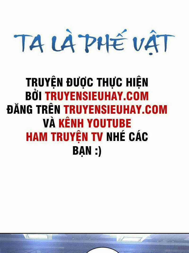 Ta Là Phế Vật Chapter 60 trang 1