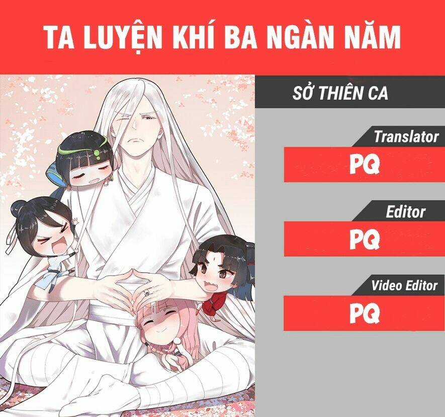 Ta Luyện Khí Ba Ngàn Năm Chapter 20 trang 0