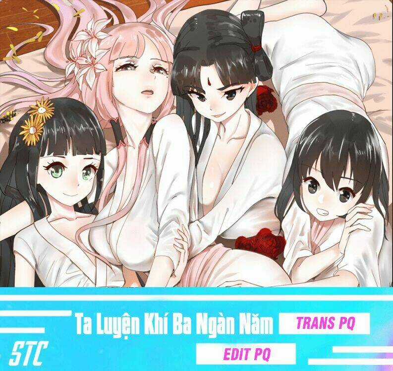Ta Luyện Khí Ba Ngàn Năm Chapter 22 trang 0