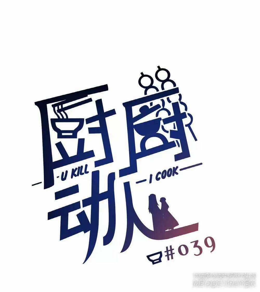 Ta Nấu - Chàng Giết Chapter 34 trang 39