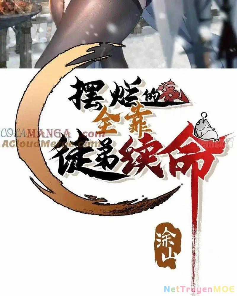 Ta Nhờ Đồ Đệ Kéo Dài Tính Mạng Chapter 37 trang 1