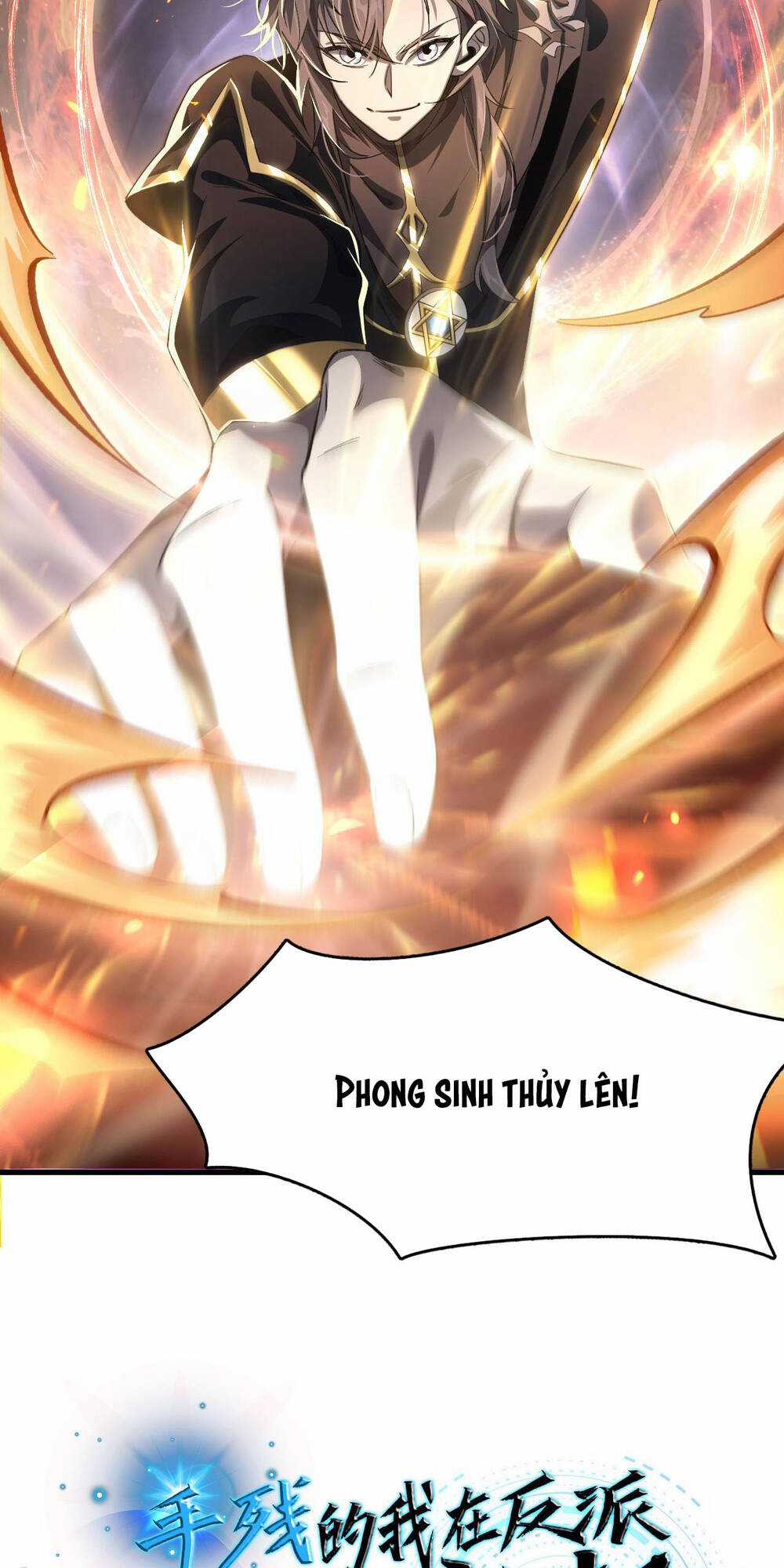 Ta Phế Tay Phong Sinh Thủy Khởi Trong Phản Diện Chapter 0 trang 30