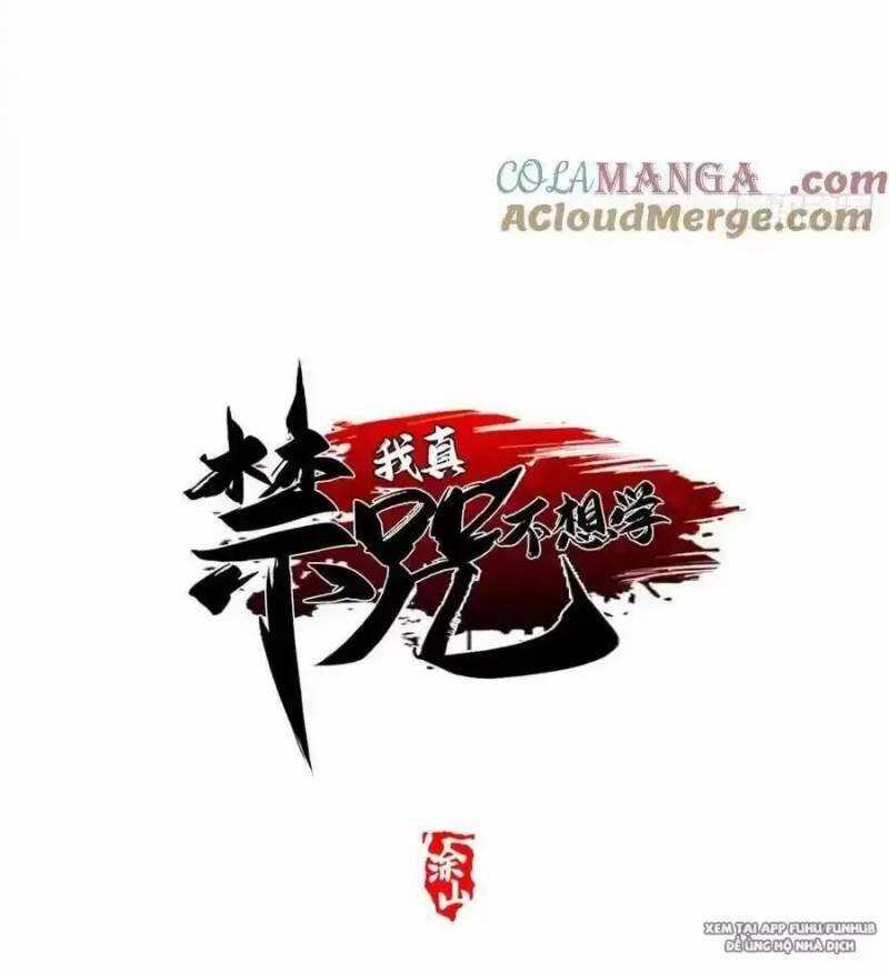 Ta Thật Không Muốn Học Cấm Chú Chương 41.1 trang 22