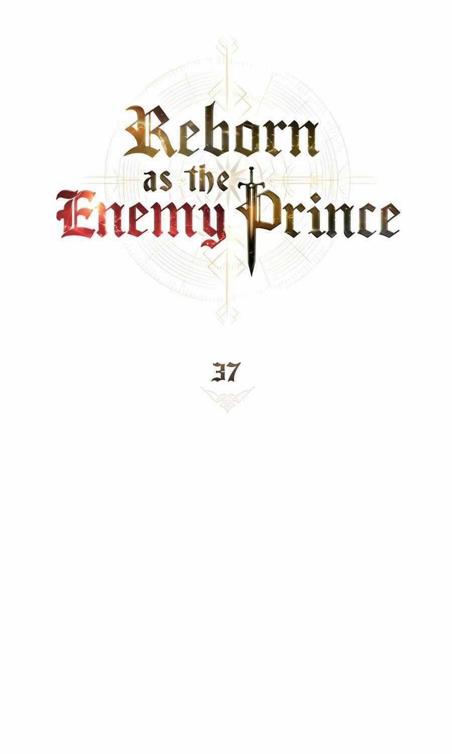 Tái Sinh Thành Hoàng Tử Của Quốc Gia Kẻ Địch Chapter 37 trang 45