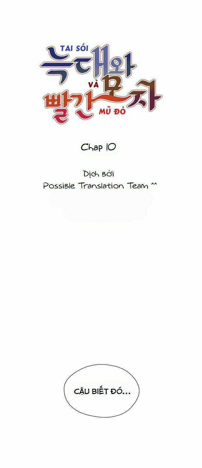 Tai Sói Và Mũ Đỏ Chapter 10 trang 9