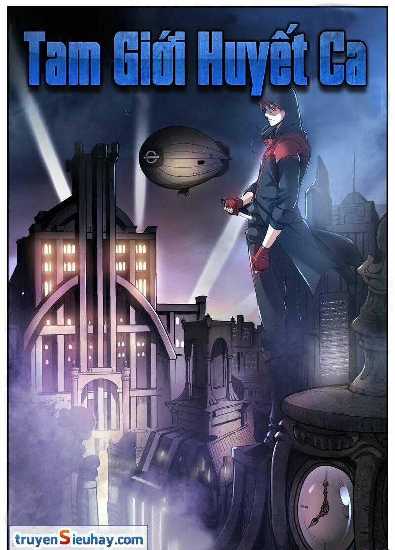 Tam Giới Huyết Ca Chapter 9 trang 0