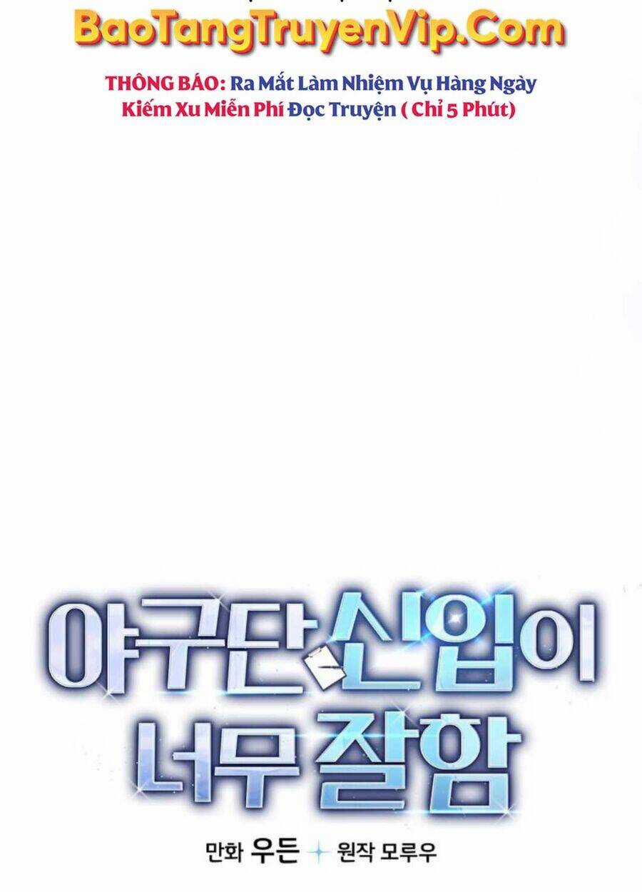 Tân Binh Của Đội Bóng Chày Quá Giỏi Chương 2 trang 45