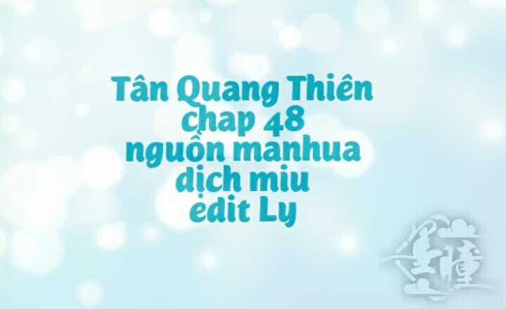 Tân Quang Thiên Chapter 48 trang 0