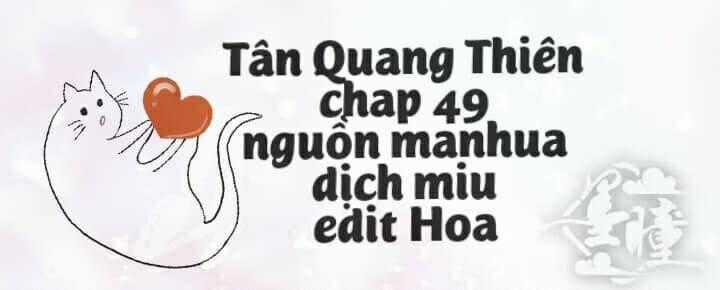 Tân Quang Thiên Chapter 49 trang 0