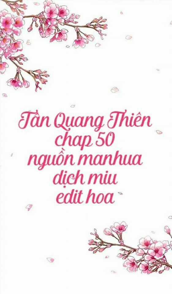Tân Quang Thiên Chapter 50 trang 0