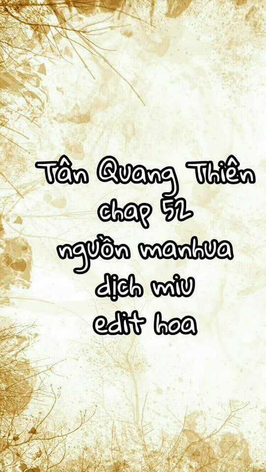 Tân Quang Thiên Chapter 52 trang 0