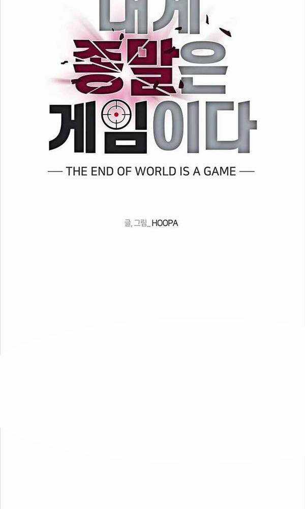 Tận Thế Cũng Chỉ Là Trò Chơi Chapter 3 trang 44