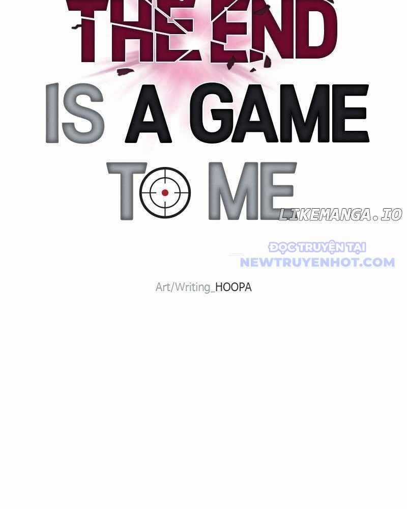 Tận Thế Cũng Chỉ Là Trò Chơi Chapter 73 trang 35