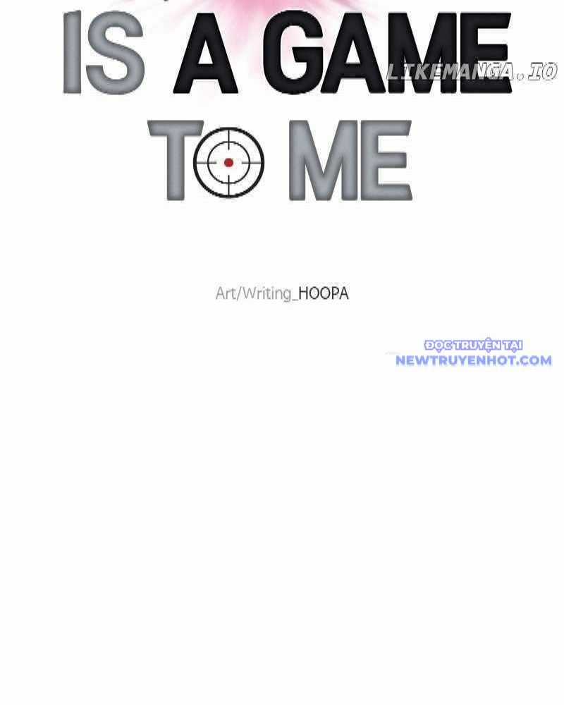 Tận Thế Cũng Chỉ Là Trò Chơi Chapter 74 trang 43