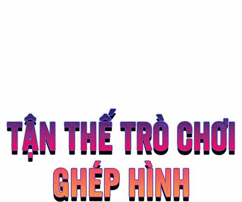 Tận Thế Trò Chơi Ghép Hình Chapter 92 trang 29