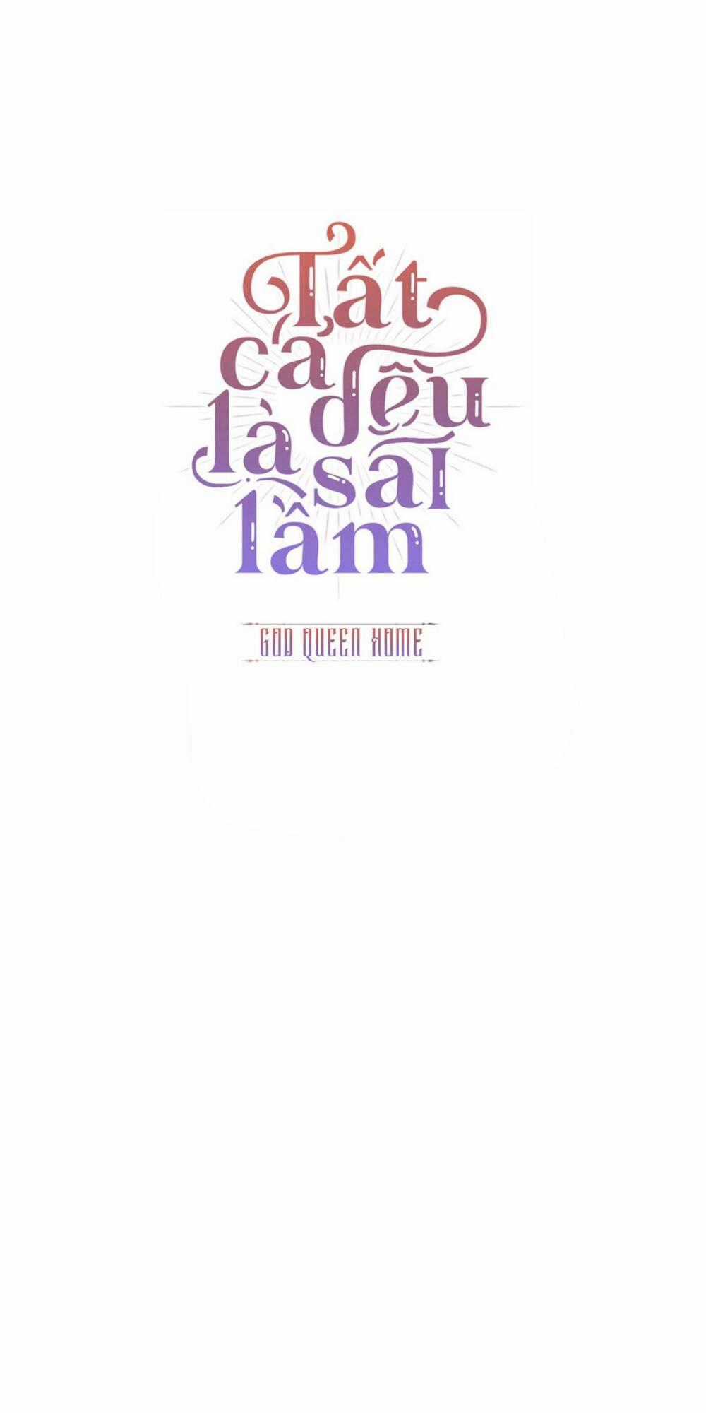 Tất Cả Chỉ Là Sai Lầm Chapter 26 trang 0