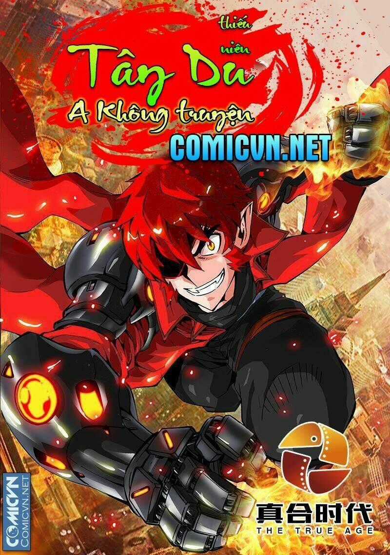Tây Du Thiếu Niên A Không Truyện Chapter 1 trang 0