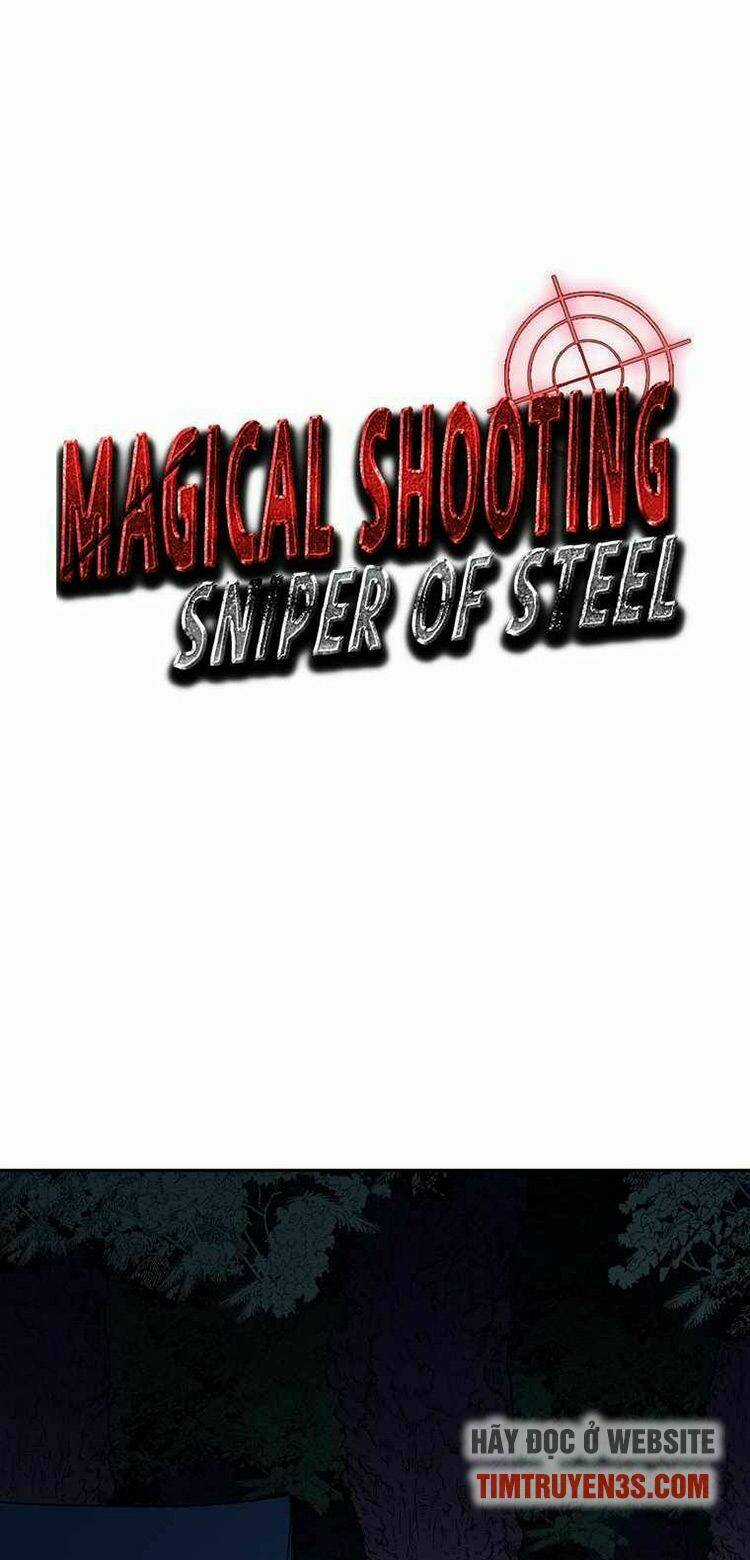 Tay Súng Ma Thuật - Bắn Tỉa Thép Chapter 26 trang 23