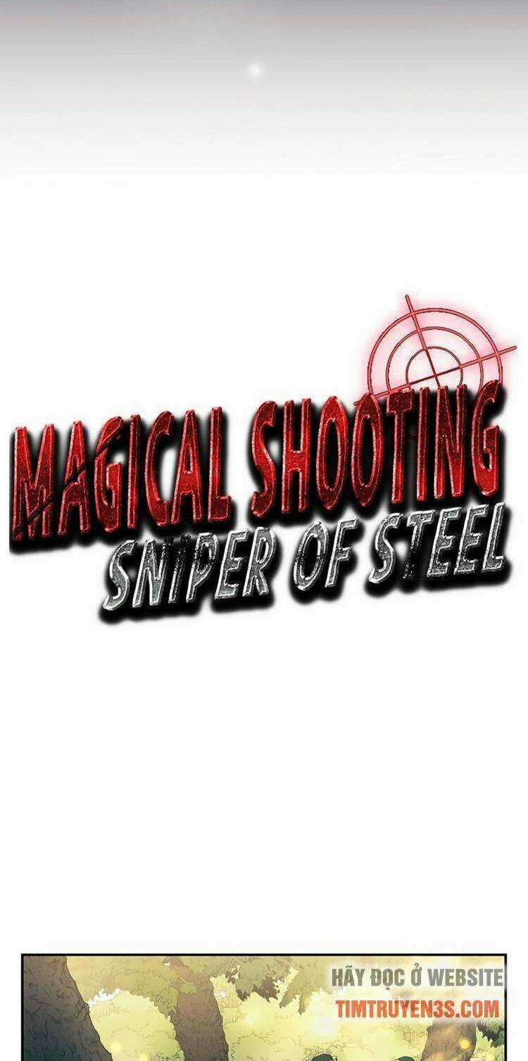 Tay Súng Ma Thuật - Bắn Tỉa Thép Chapter 4 trang 8