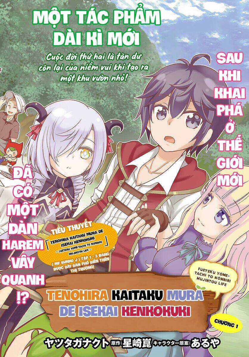Tenohira Kaitaku Mura De Isekai Kenkokuki: Fueteku Yome-Tachi To Nonbiri Mujintou Life Chapter 1 trang 2