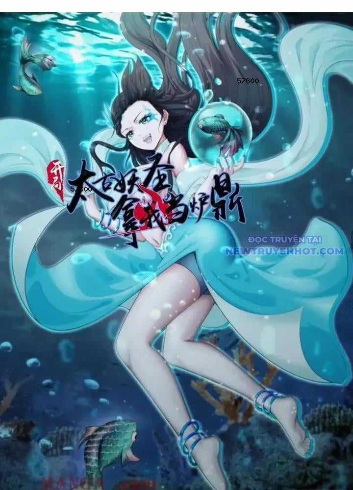 Thái Cổ Yêu Thánh Lấy Ta Làm Lô Đỉnh Chapter 133 trang 2