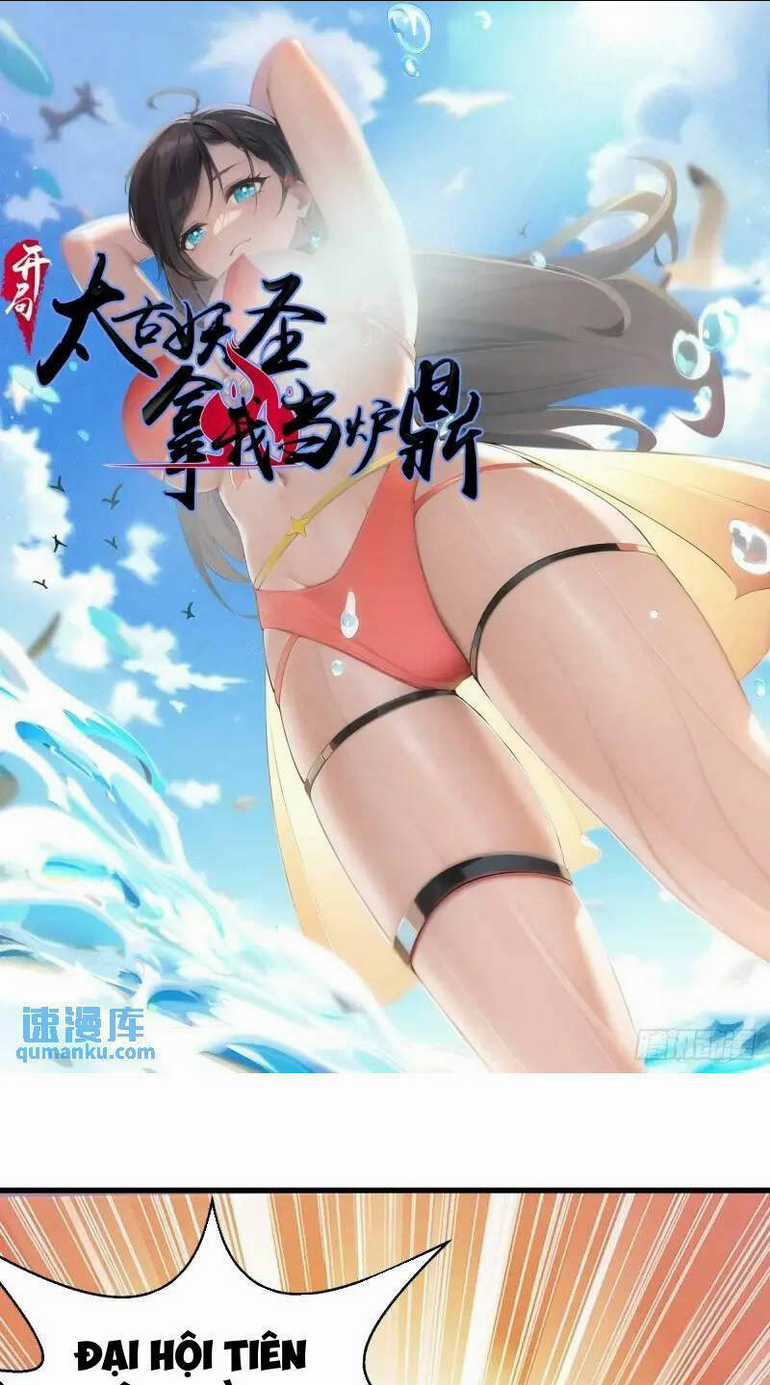 Thái Cổ Yêu Thánh Lấy Ta Làm Lô Đỉnh Chapter 30 trang 0