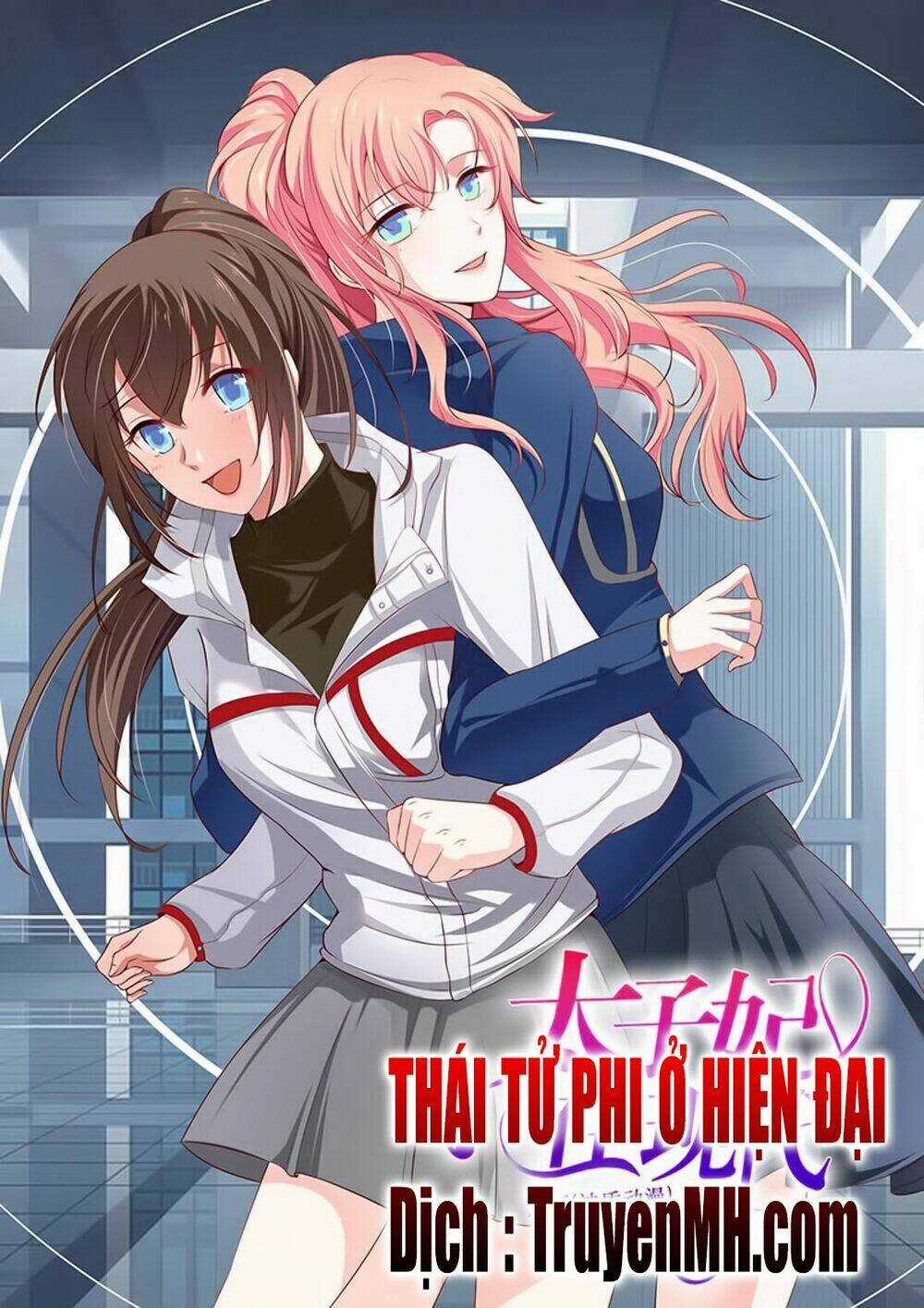 Thái Tử Phi Ở Hiện Đại Chapter 54 trang 0