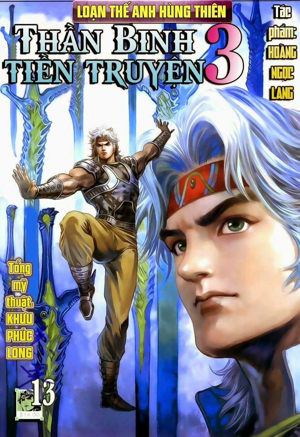 Thần Binh Tiền Truyện 3 - Loạn Thế Anh Hùng Thiên Chapter 13 trang 0