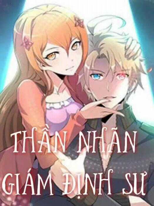 Thần Nhãn Giám Định Sư Chapter 12 trang 0