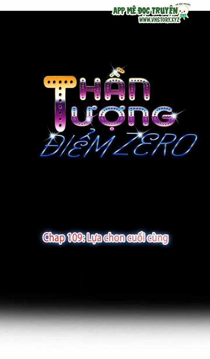 Thần Tượng Điểm Zero Chapter 109 trang 0
