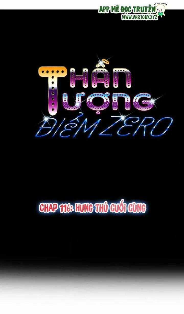 Thần Tượng Điểm Zero Chapter 116 trang 0