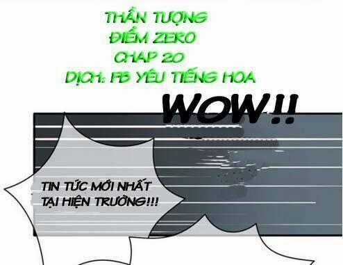 Thần Tượng Điểm Zero Chapter 20 trang 0