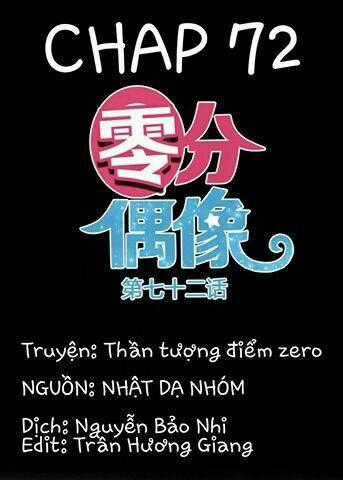Thần Tượng Điểm Zero Chapter 72 trang 0