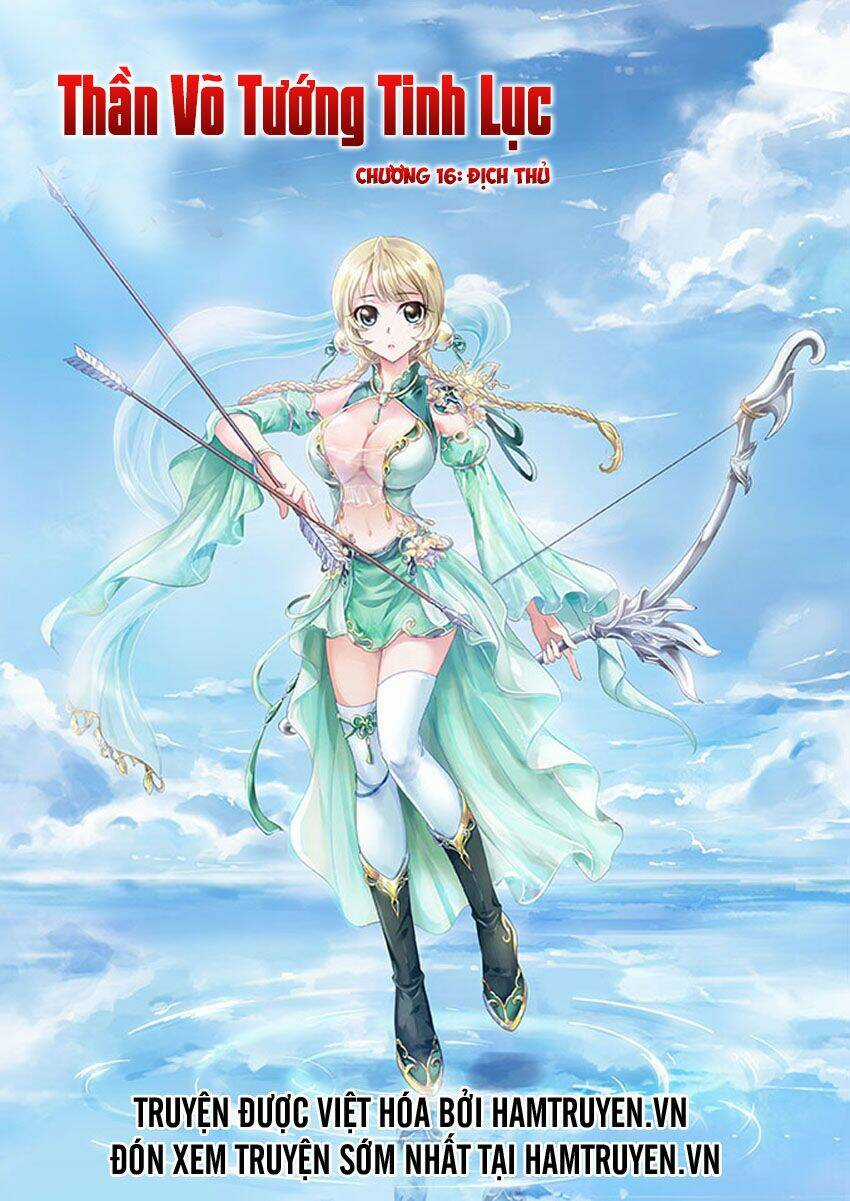 Thần Võ Tướng Tinh Lục Chapter 16 trang 0