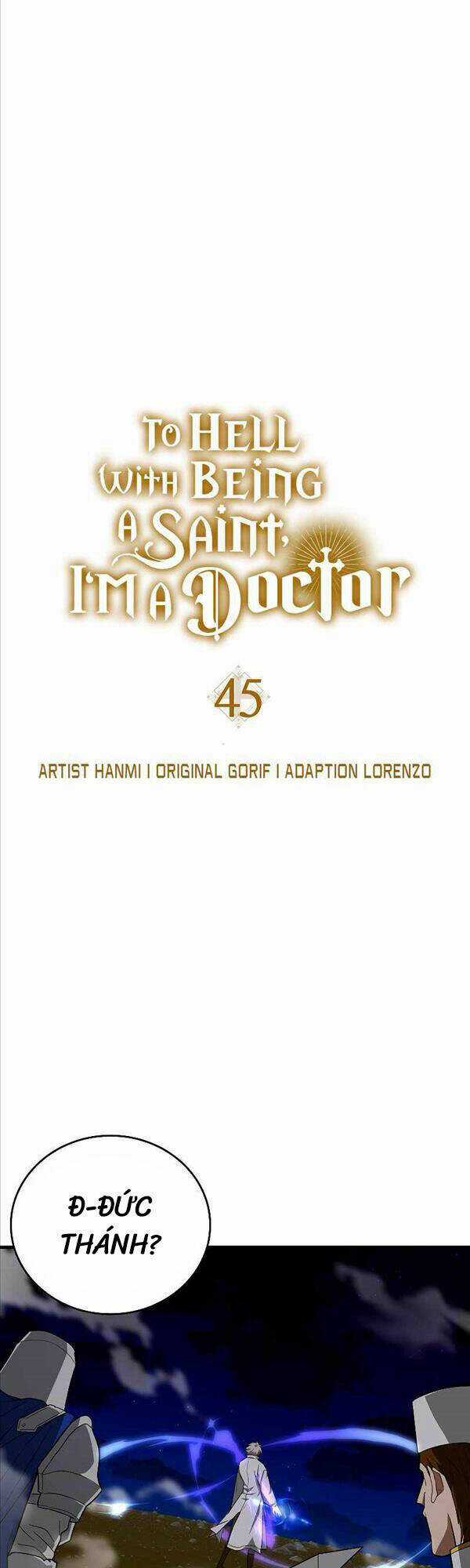 Thánh Cái Khỉ Gì, Đây Là Sức Mạnh Của Y Học Hiện Đại Chapter 45 trang 5