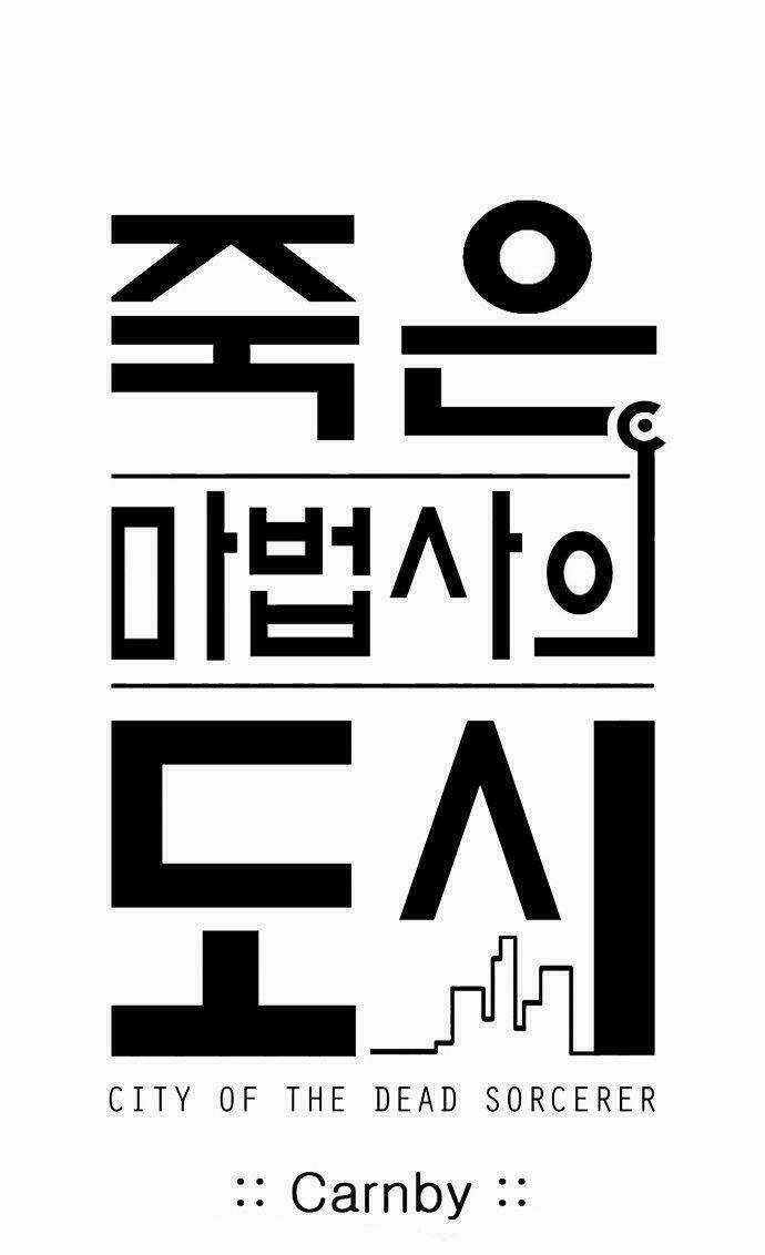 Thành Phố Ma Thuật - Dead Sorcerer's City Chapter 13 trang 7