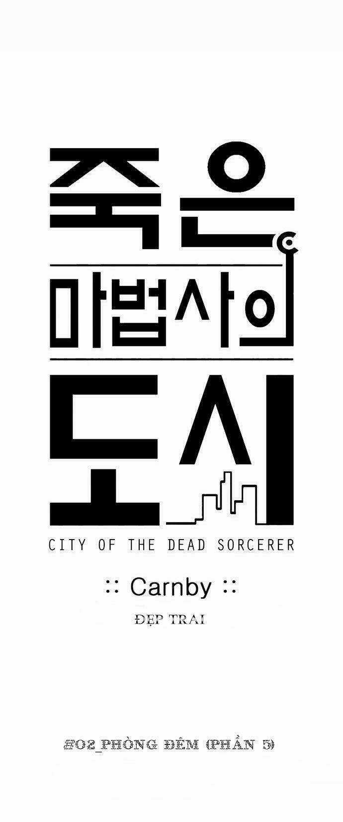 Thành Phố Ma Thuật - Dead Sorcerer's City Chapter 17 trang 25