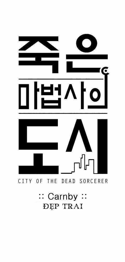 Thành Phố Ma Thuật - Dead Sorcerer's City Chapter 23 trang 2