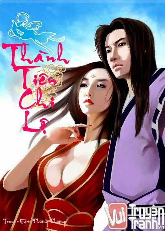 Thành Tiên Chi Lộ Chapter 1 trang 0